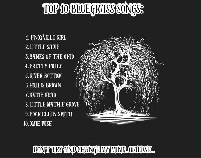 Top Ten Bluegrass Songs T-Shirt