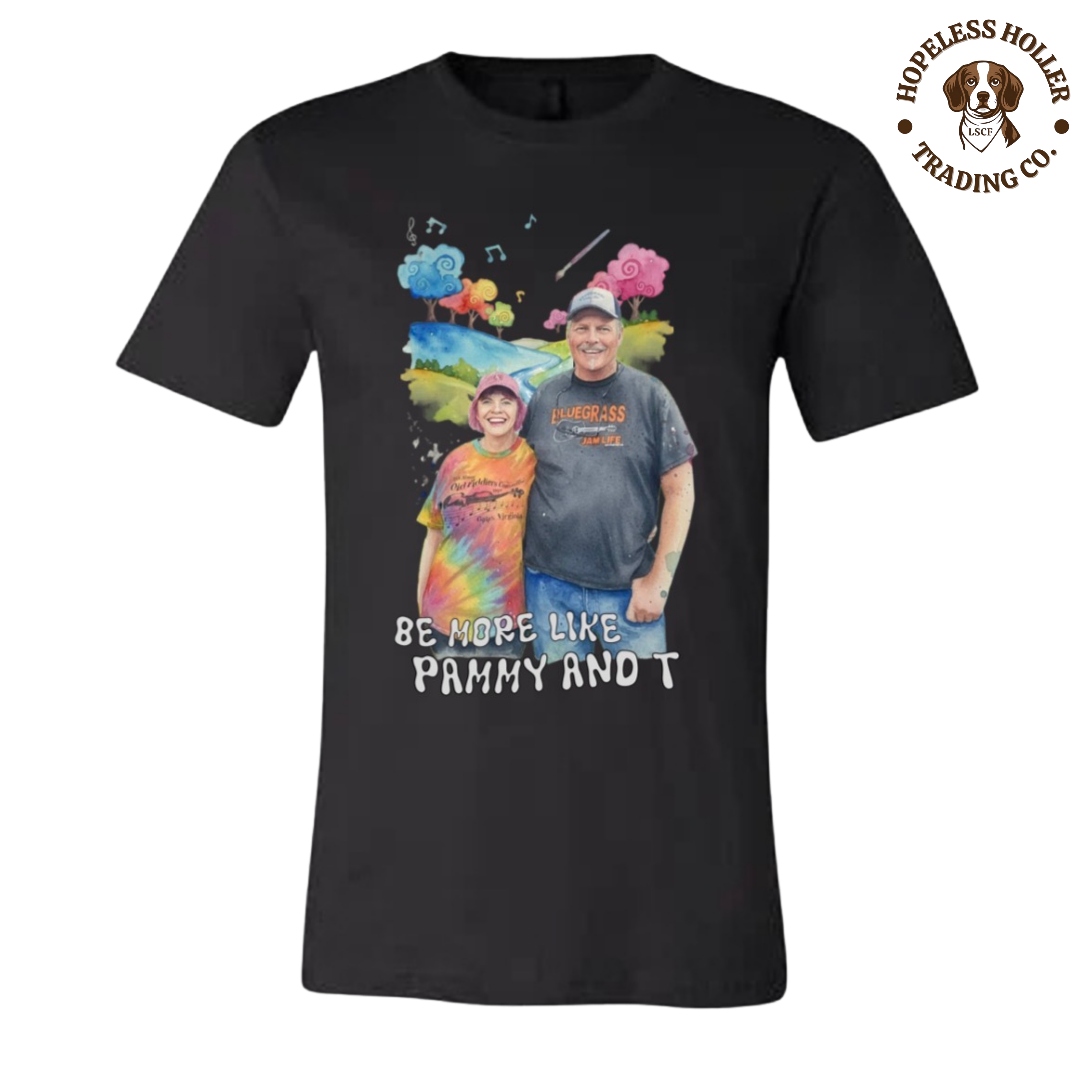 Be More Like Pammy and T T-Shirt