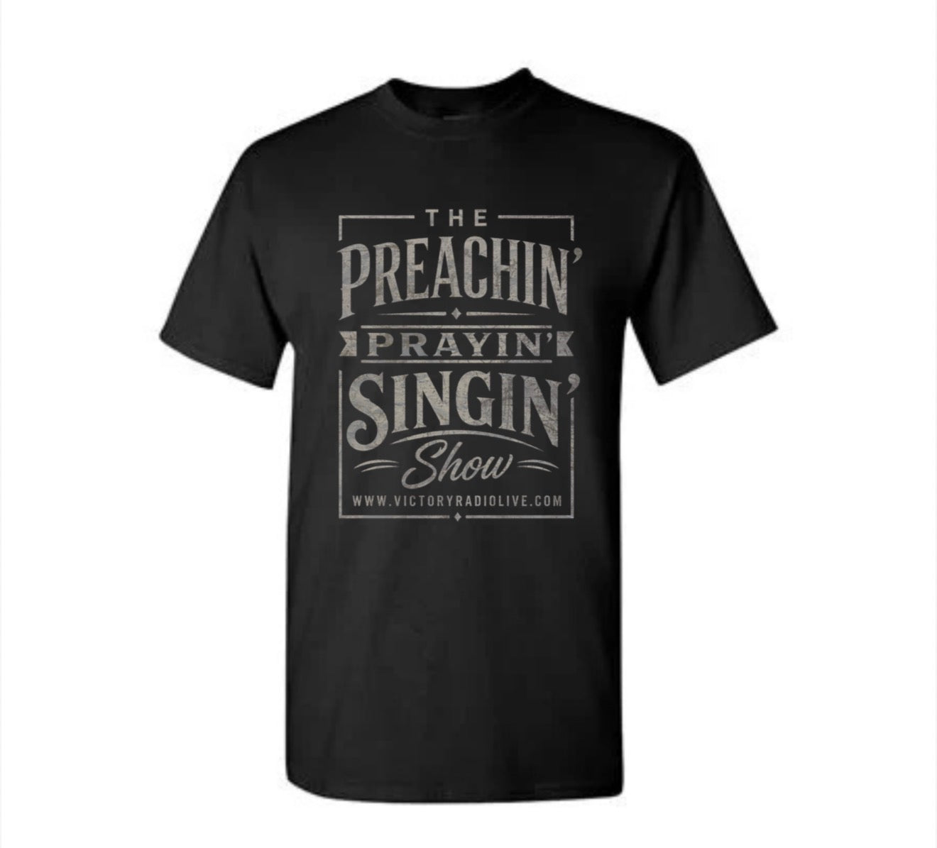 The Preachin' Prayin' Singin' Show Signature Logo T-Shirt
