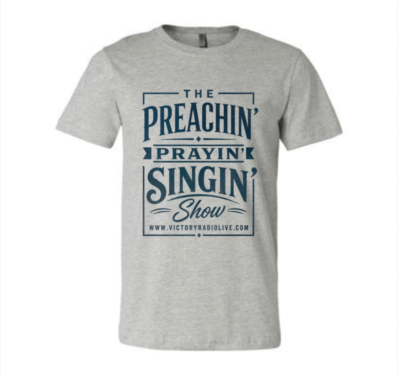 The Preachin' Prayin' Singin' Show Signature Logo T-Shirt