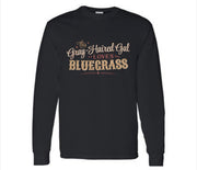 This Gray-Haired Gal Loves Bluegrass Long Sleeve T-Shirt