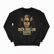 Rick Dollar Show Black Crewneck Sweatshirt (J562MR)