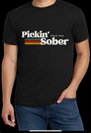 Pickin’ Sober Since T-Shirt (BC)