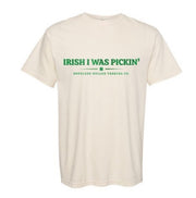 Irish I Was Pickin’