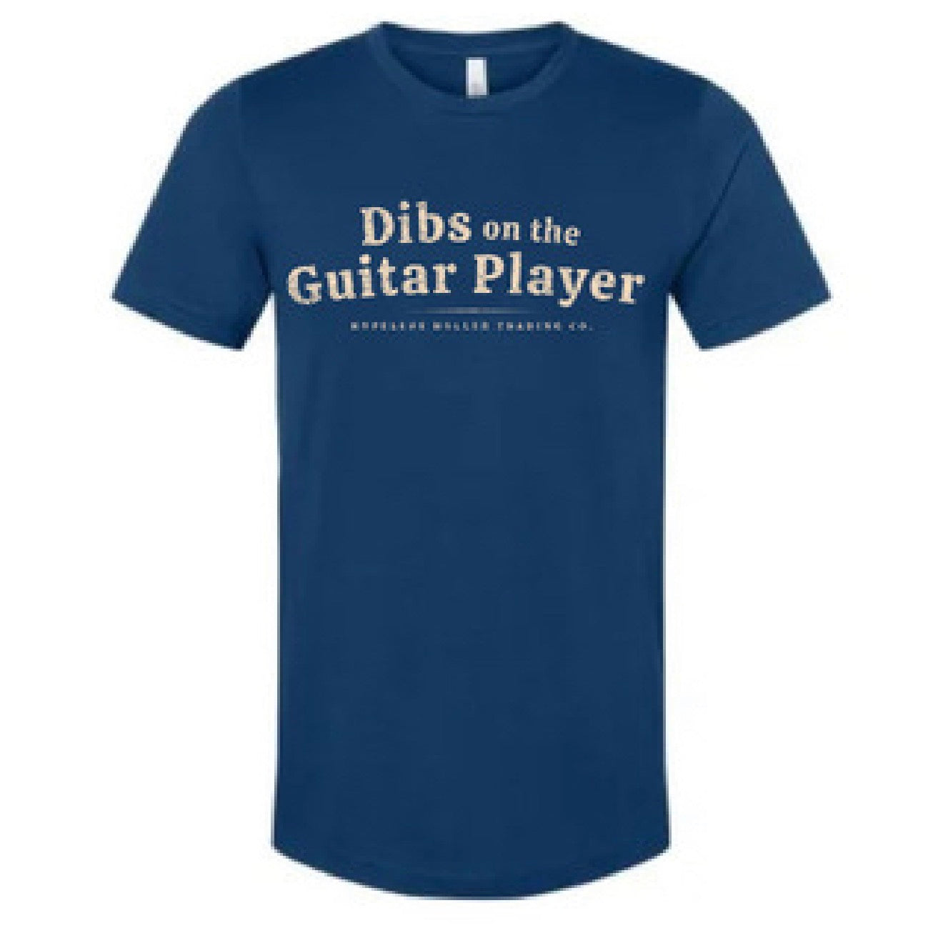 Dibs On The Guitar Player T-Shirt (BC)