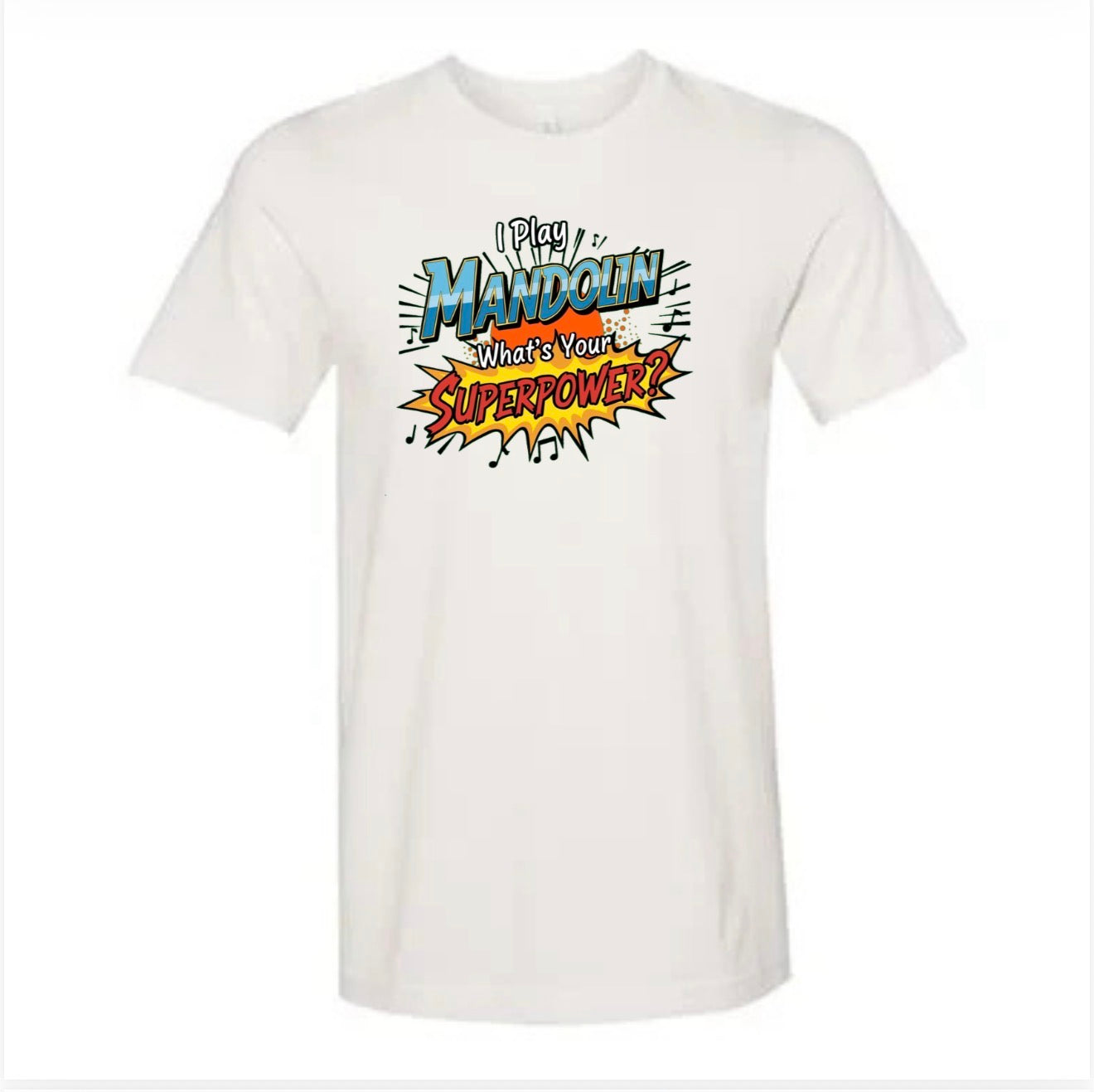 I Play Mandolin T-Shirt (BC)