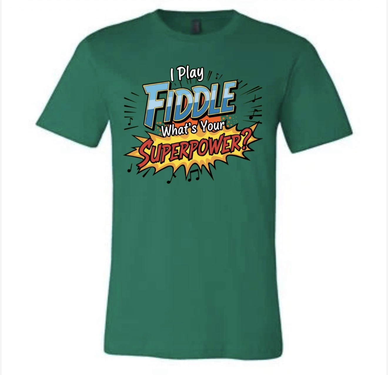 I Play Fiddle T-Shirt (BC)