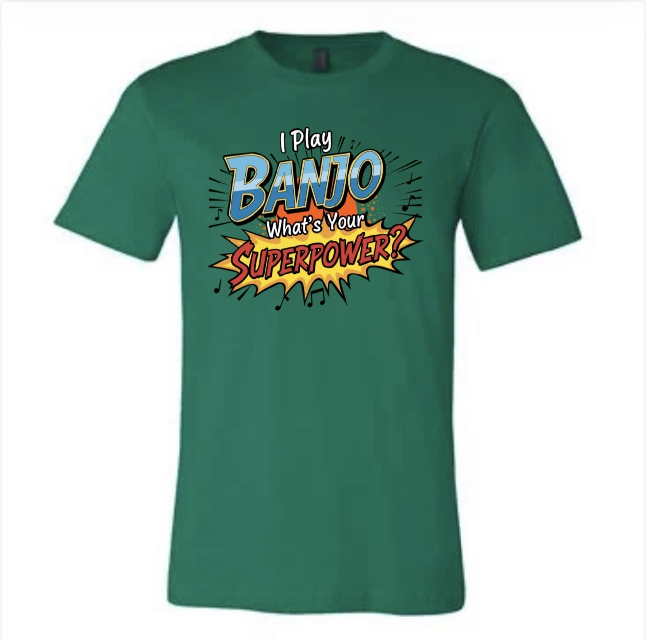 I Play Banjo T-Shirt (BC)