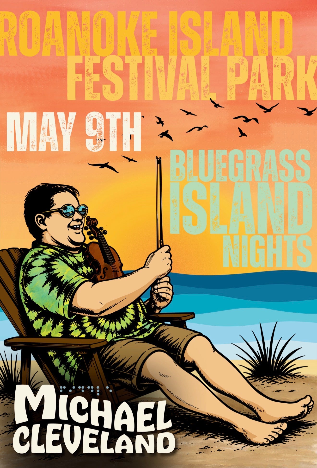 Michael Cleveland- "Roanoke Island Festival Park May 9, 2026" Poster