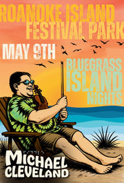 Michael Cleveland- "Roanoke Island Festival Park May 9, 2026" Poster