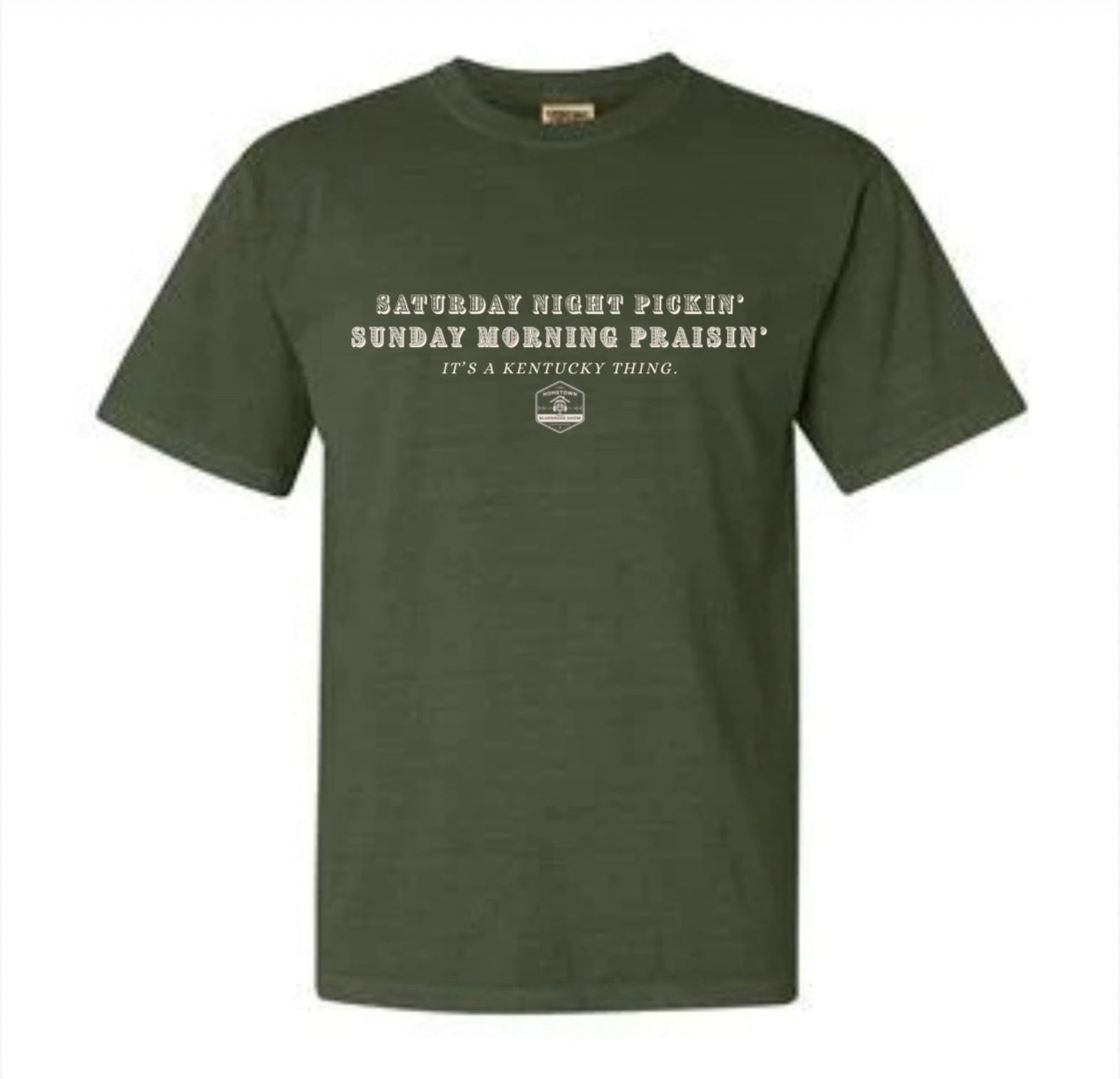 Hometown Bluegrass Show Podcast- Saturday Night Pickin' Sunday Morning Praisin' Short Sleeve