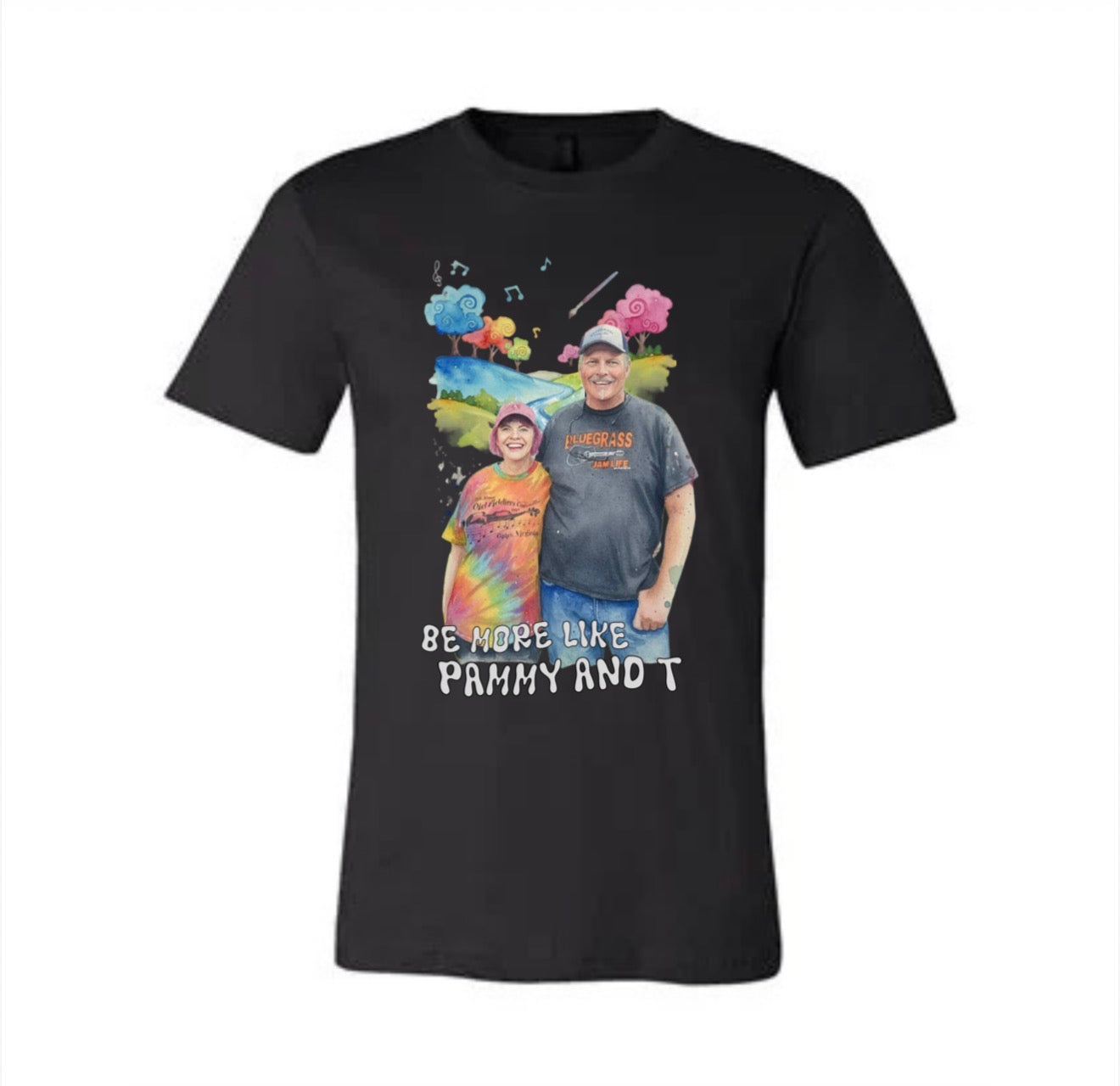 Be More Like Pammy and T T-Shirt