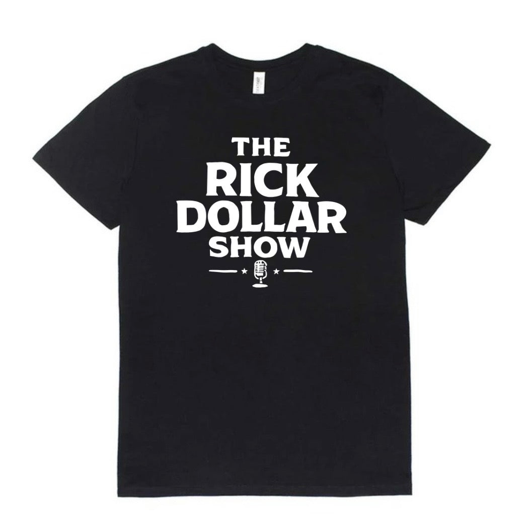 NEW Rick Dollar Show T-Shirt (TF)