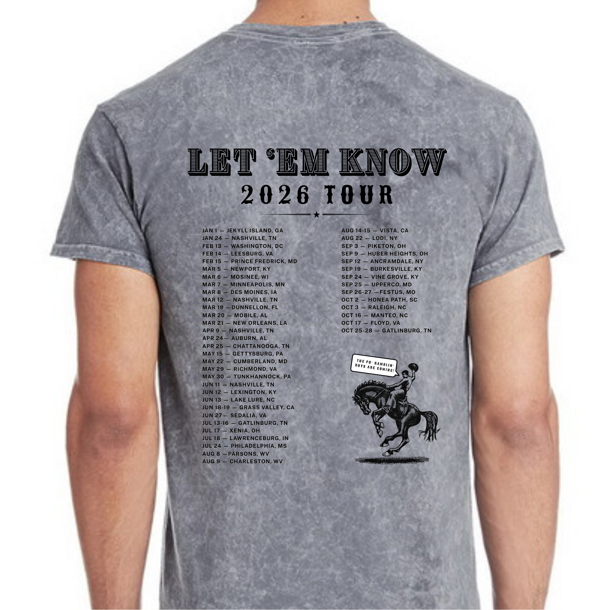 Let ‘Em Know Tour T-Shirt (BC, CT)